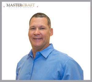 Andy Chambers Managing Partner MasterCraft Builder Group