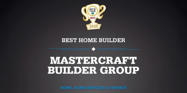 MasterCraft Named Best Home Builder Again
